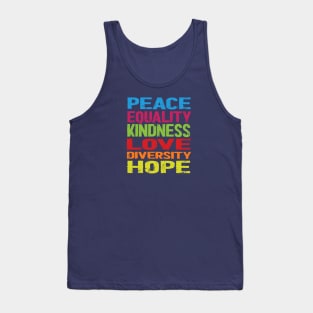 Peace Love Equality Diversity Inclusion Human Rights Tank Top